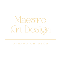 Oprawa Obrazów Maestro Art Design